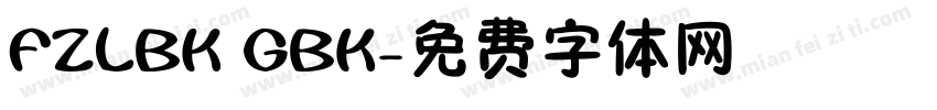 FZLBK GBK字体转换